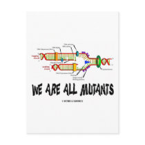 We Are All Mutants (DNA Replication Humor) Postcards