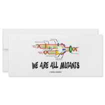 We Are All Mutants (DNA Replication Humor) Rack Cards