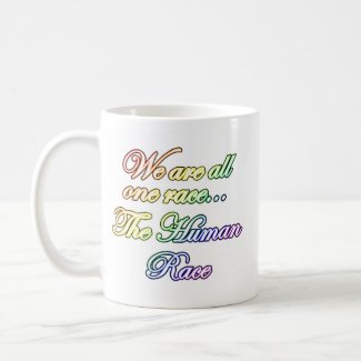 We are all one race mug