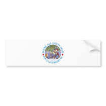 We Are All Quite Mad, You'll Fit Right In! Bumper Stickers