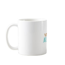 We are Autism mugs