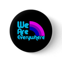 We Are Everywhere Bi Black buttons