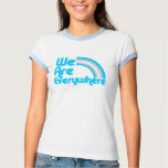 We Are Everywhere Transgender Pride T-Shirt