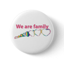 We Are Family Pins