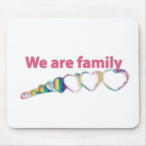 We Are Family Mousepads
