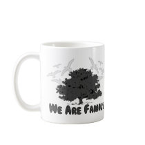 We Are Family mugs