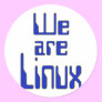 We are Linux