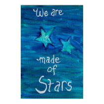 we are made of stars posters