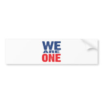 We Are One Bumper Stickers
