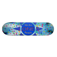We Are One People Skate Board Decks