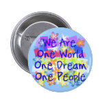 We Are One World Pinback Button