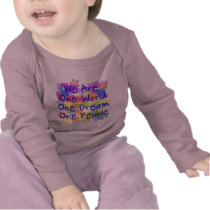 We Are One World T Shirts
