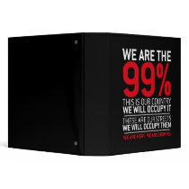 We are the 99% - 99 percent occupy wall street 3 ring binders
