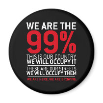 We are the 99% - 99 percent occupy wall street fridge magnet