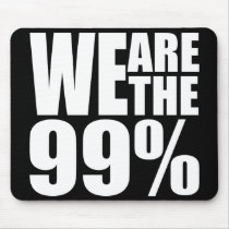 We Are the 99% Mousepad