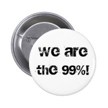 We are the 99%! pin