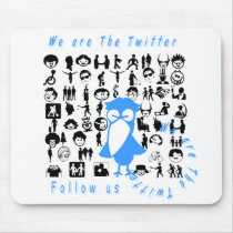 we-are the Twitter mousepads by wido100 we-are the Twitter mousepads