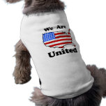 We Are United Dog Shirt
