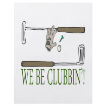 We Be Clubbin Custom Flyer