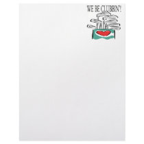 We Be Clubbin Custom Letterhead