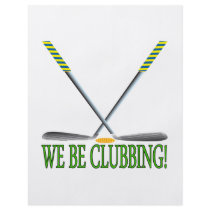 We Be Clubbing Personalized Flyer