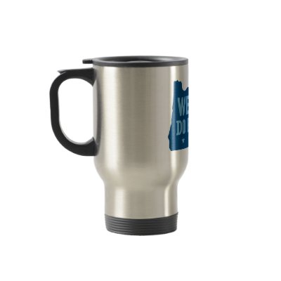 We Can Do Better travel mug by wecandobetter