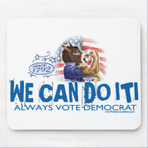 We Can Do It Donkey Mousepad by TheDemocratDonkey We Can Do It Donkey Mousepad