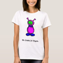We Come in Peace t-shirts