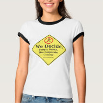 We Decide t-shirts by democracysantafe We Decide t-shirts