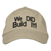 We DID Build It! Embroidered Hat