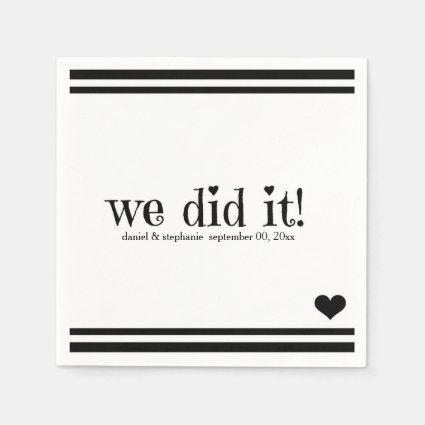We Did It Disposable Napkin