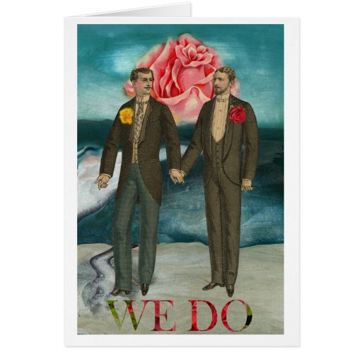 WE DO Gay Men Wedding Anniversary Love Card