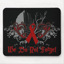 We Do Not Forget-AIDS Awareness Mouse Mat