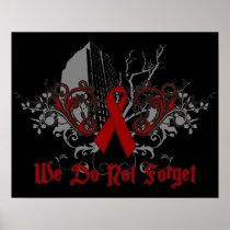 We Do Not Forget-AIDS Awareness Posters