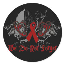 We Do Not Forget-AIDS Awareness Round Sticker
