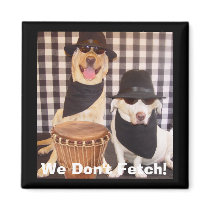 We Don't Fetch! magnets by myrtieshuman We Don't Fetch! magnets