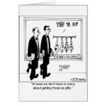 We Don't Have To Worry About Getting Ugly Ties cards