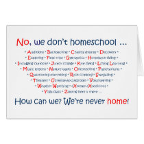 We Don't Homeschool Cards