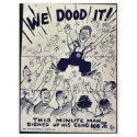 We Dood It flyers