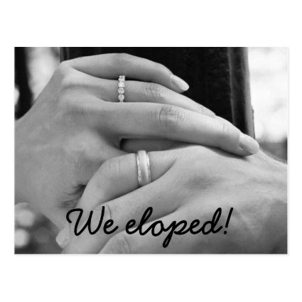 We eloped Announcement Post Cards