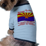 We Enforce The Laws the Federal Government Won't Pet Tshirt