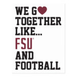 We Go Together Like FSU and Football Postcard