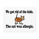 We Got Rid Of The Kids The Cat Was Allergic Post Cards