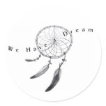 We have a dream stickers