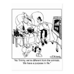 We have a purpose in life postcards