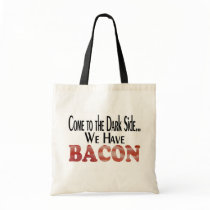 We Have Bacon Bag