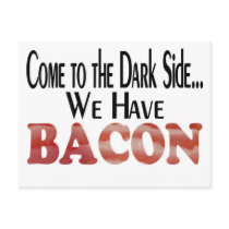 We Have Bacon Postcards