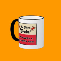We Have Crabs! mugs