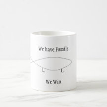 We have Fossils Coffee Mugs
