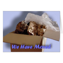 We have moved. Relocating. New house. New address. Greeting Cards